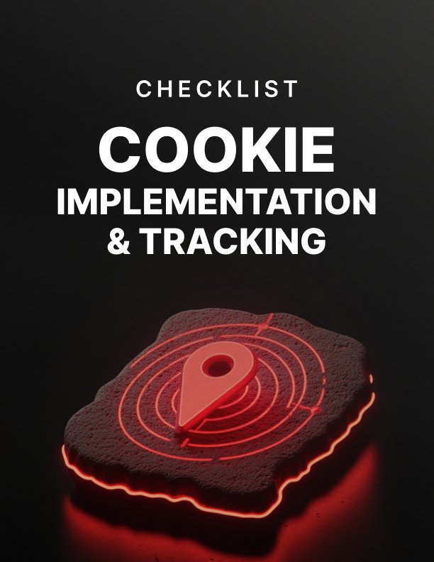 Cookie Implementation and Tracking Compliance Checklist
